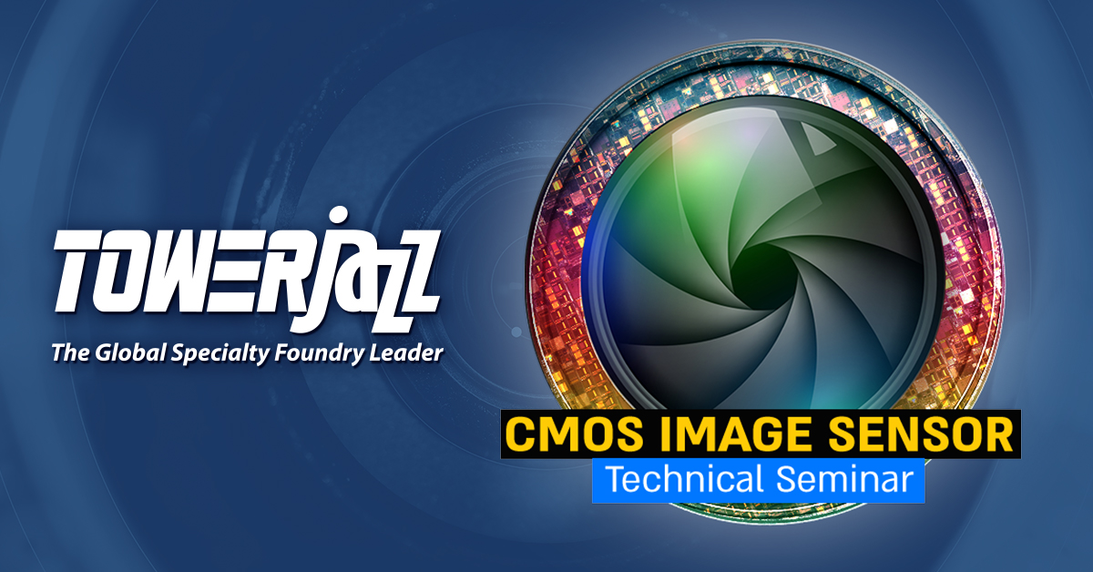 TowerJazz CIS Technical Seminars